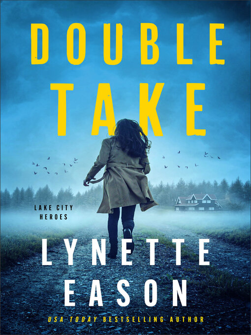 Title details for Double Take by Lynette Eason - Wait list